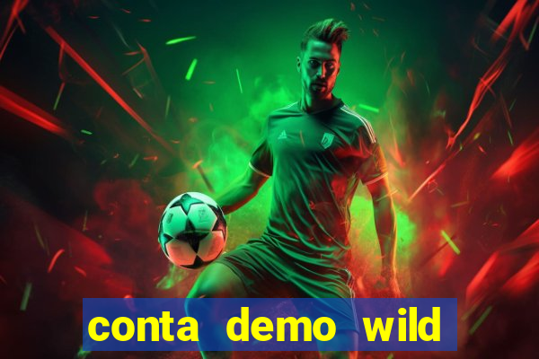 conta demo wild bounty showdown